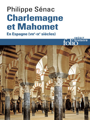 cover image of Charlemagne et Mahomet. En Espagne (VIIIe-IXe siècles)